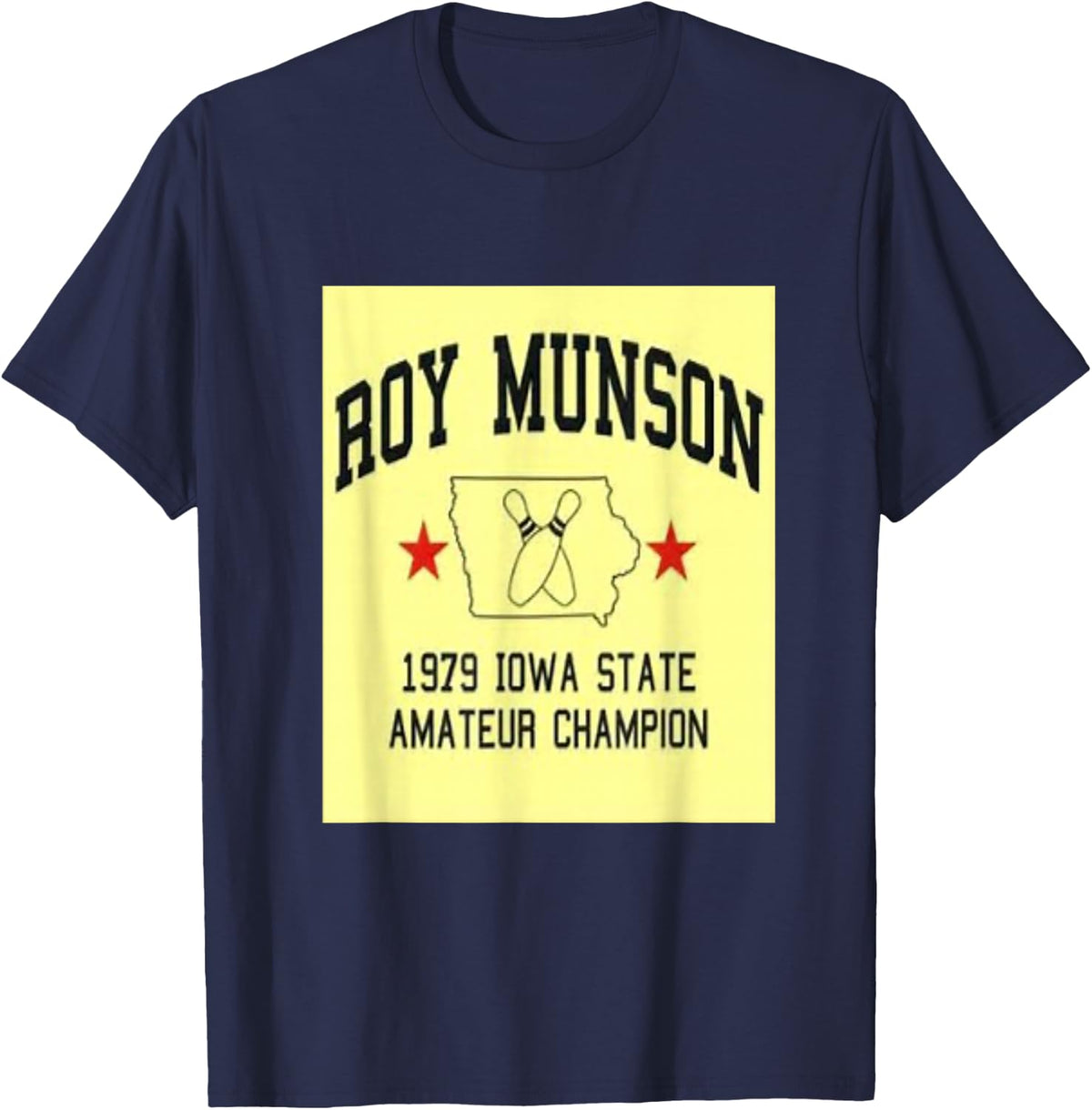 Roy Munson funny king pin bowling t shirt T-Shirt - Navy Blue