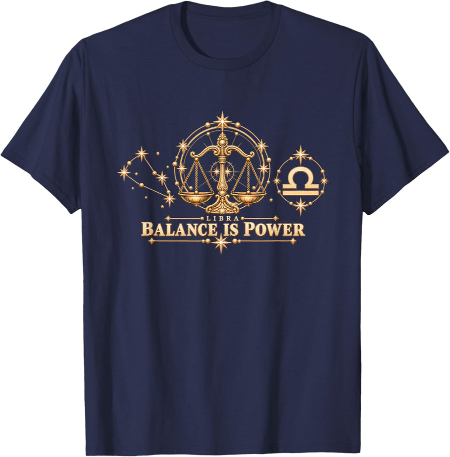 Libra Balance is Power Scales Zodiac Astrology T-Shirt - Navy Blue