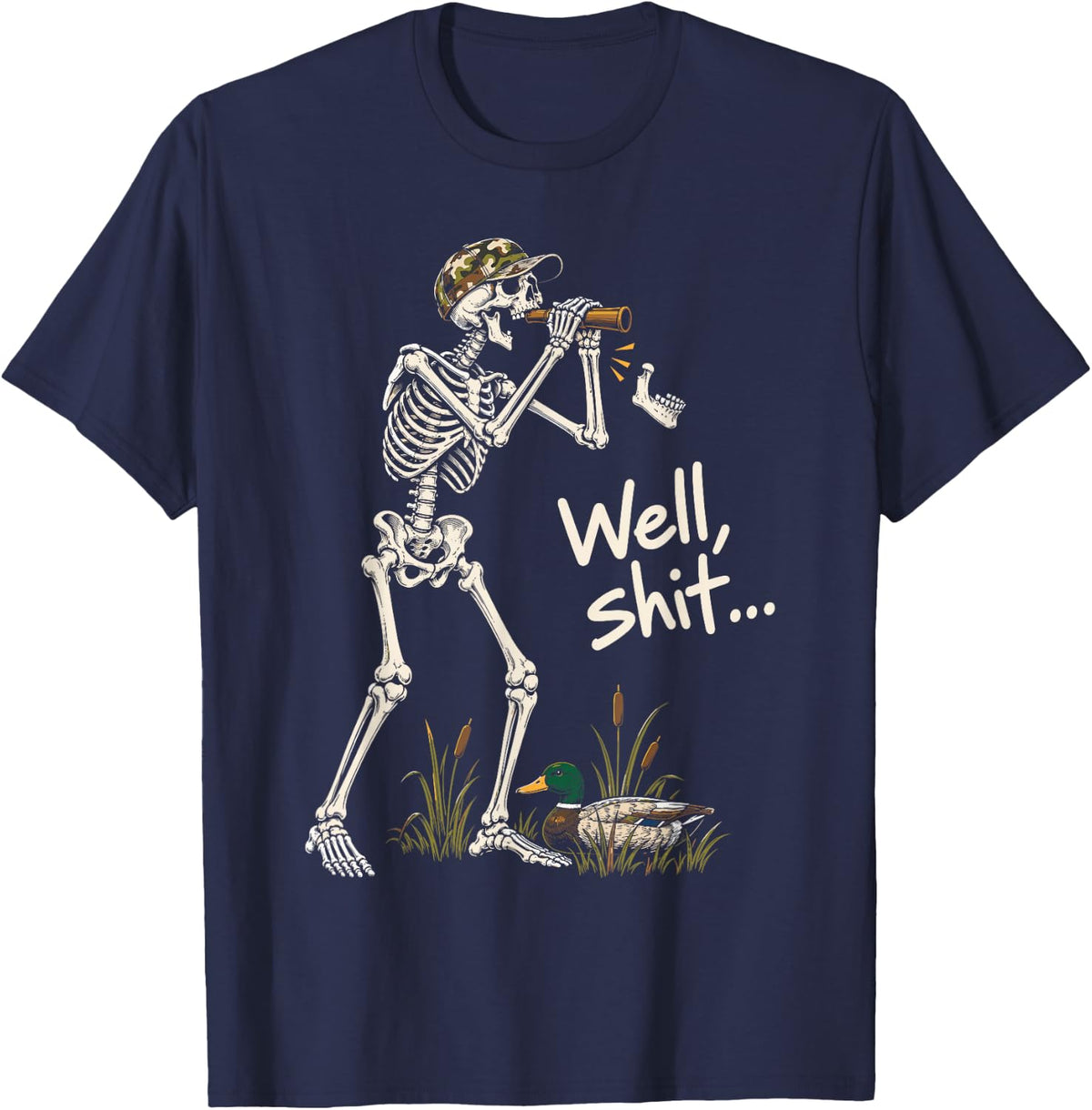 Well Shit Skeleton Duck Hunting Funny T-Shirt - Navy Blue