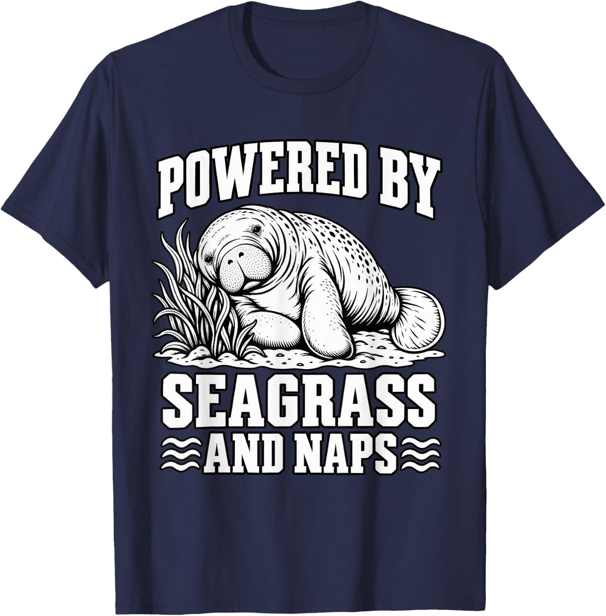 Manatee Powered By Seagrass and Naps Funny Florida Wildlife T-Shirt - Navy Blue