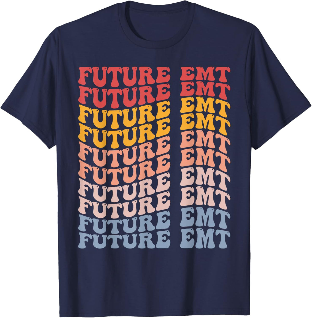 Future EMT Groovy Paramedic Medical Professional T-Shirt - Navy Blue