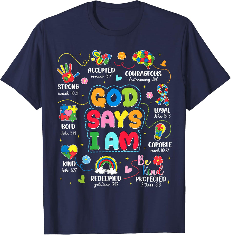 God Say I Am Strong Accepted Autism Awareness Men Women Kid T-Shirt - Navy Blue