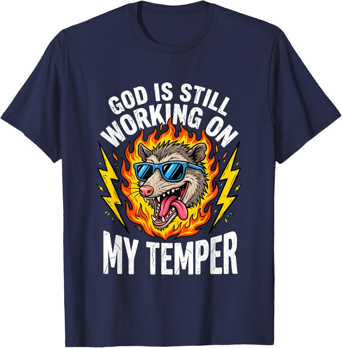 God is Still Working On My Temper Opossum Animal Lover T-Shirt - Navy Blue