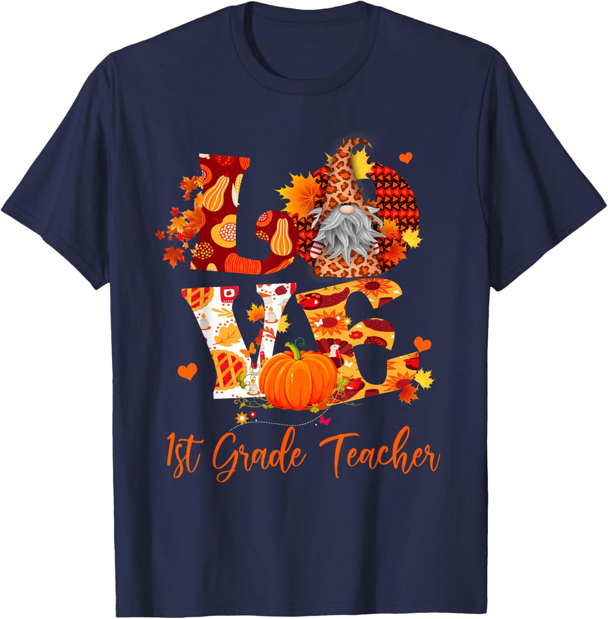 Fall Leopard Love 1st Grade Teacher Thanksgiving Gnome T-Shirt - Navy Blue