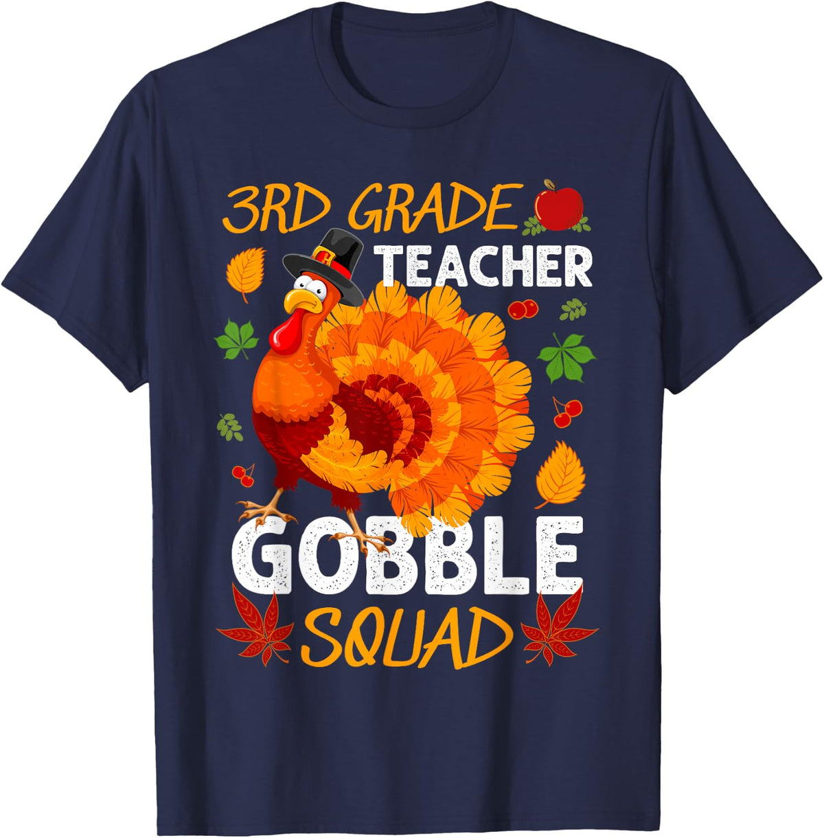 3rd Grade Teacher Gobble Squad Turkey Thanksgiving Fall T-Shirt - Navy Blue