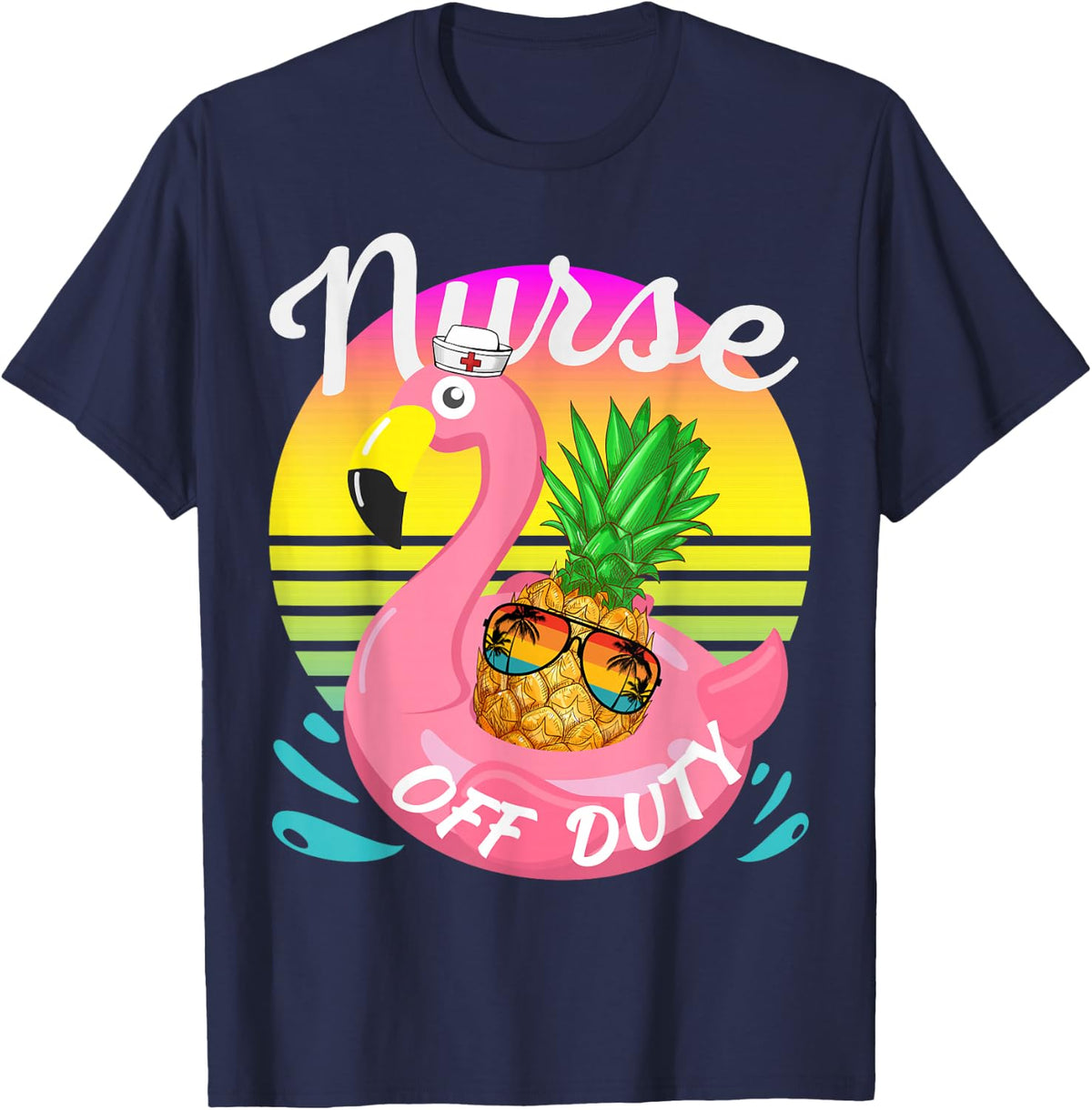 Nurse Off Duty Pineapple With Sunglasses Hawaiian Vacation T-Shirt - Navy Blue