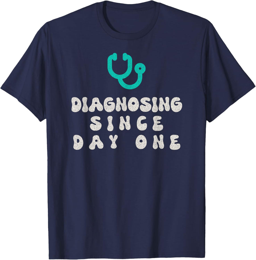 Diagnosing Since Day One Nurse Practitioner Retro T-Shirt - Navy Blue