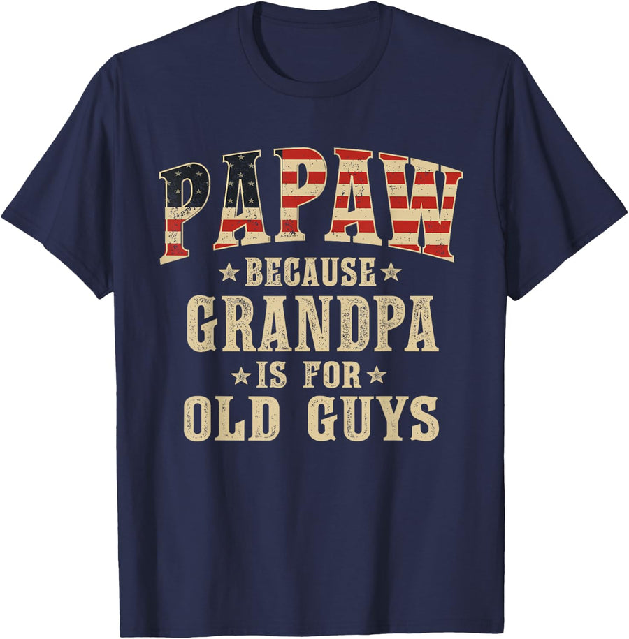 Papaw Because Grandpa is for Old Guys Vintage USA Flag T-Shirt - Navy Blue