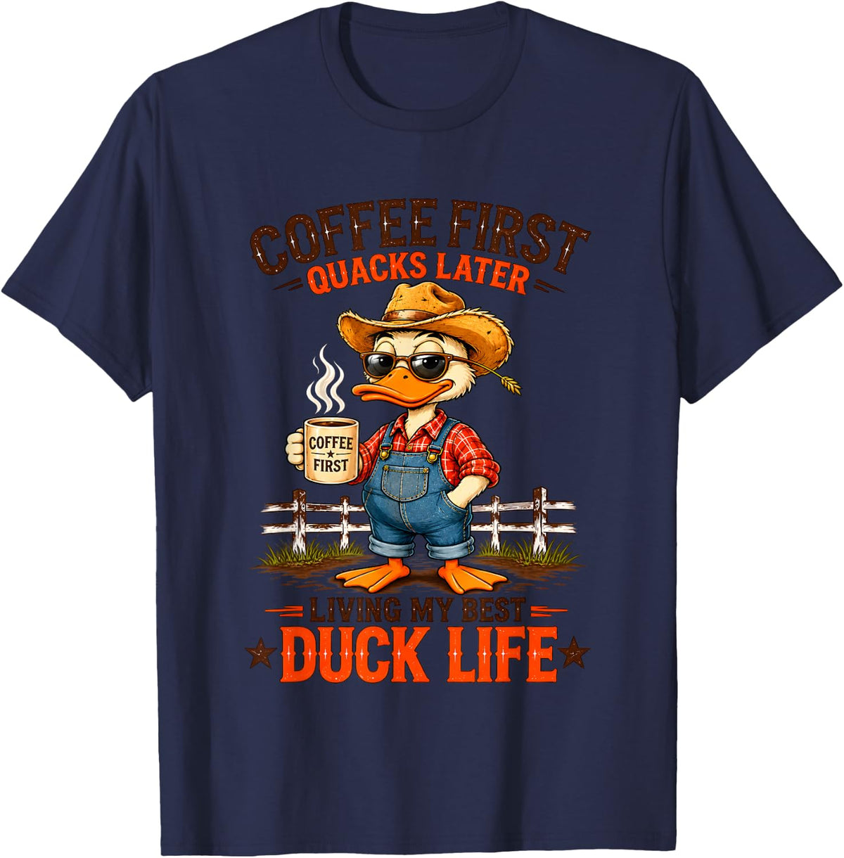 Coffee First Quacks Later Living My Best Duck Life Duck T-Shirt - Navy Blue