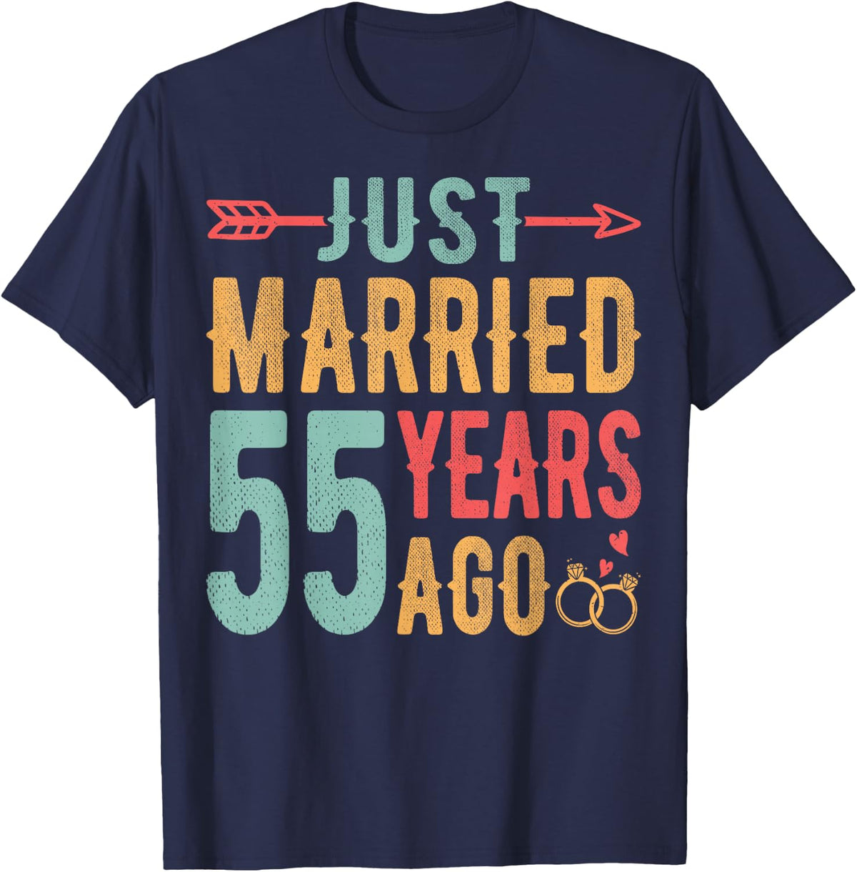 Just Married 55 Years Ago - 55th Wedding Anniversary Couple T-Shirt - Navy Blue