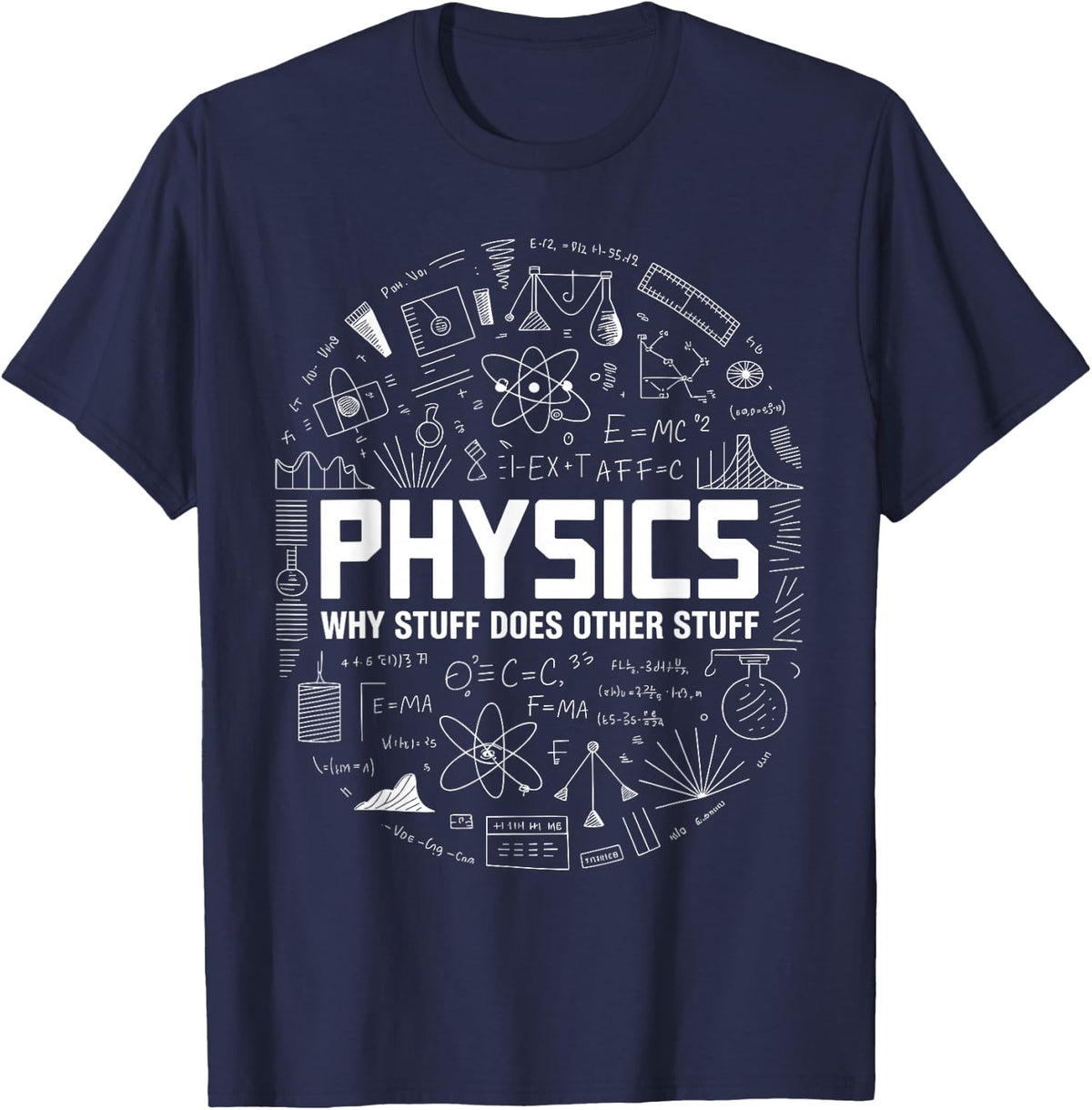 Best Physics Design for Men Women Science Teacher Physics T-Shirt - Navy Blue
