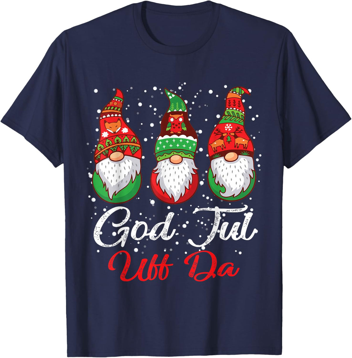 Ki God Jul Uff Da Swedish Merry Christmas Gnome Costume T-Shirt - Navy Blue