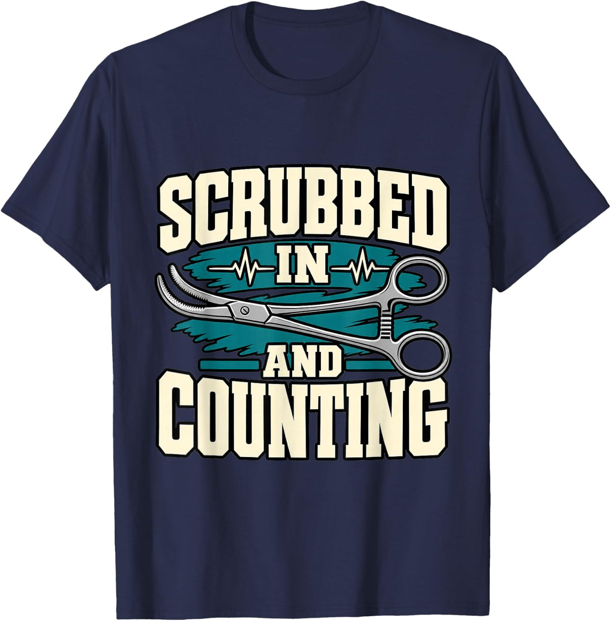 Surgical Tech Scrubbed in and Counting Clamp Fans Hospital T-Shirt - Navy Blue