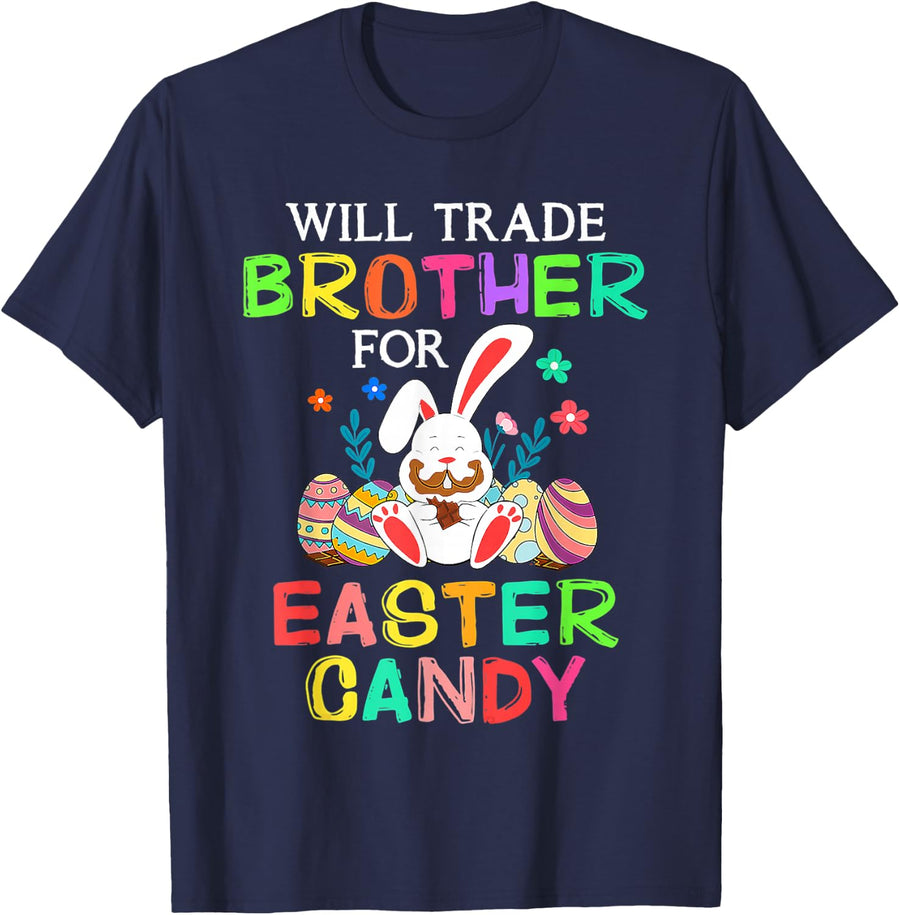 Bunny Eat Chocolate Eggs Will Trade Brother For Easter Candy T-Shirt - Navy Blue