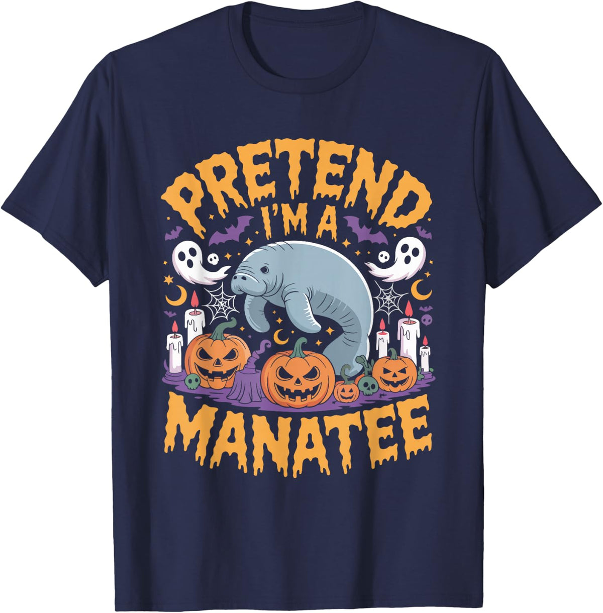 Pretend I'm A Manatee Funny Halloween Scary T-Shirt - Navy Blue