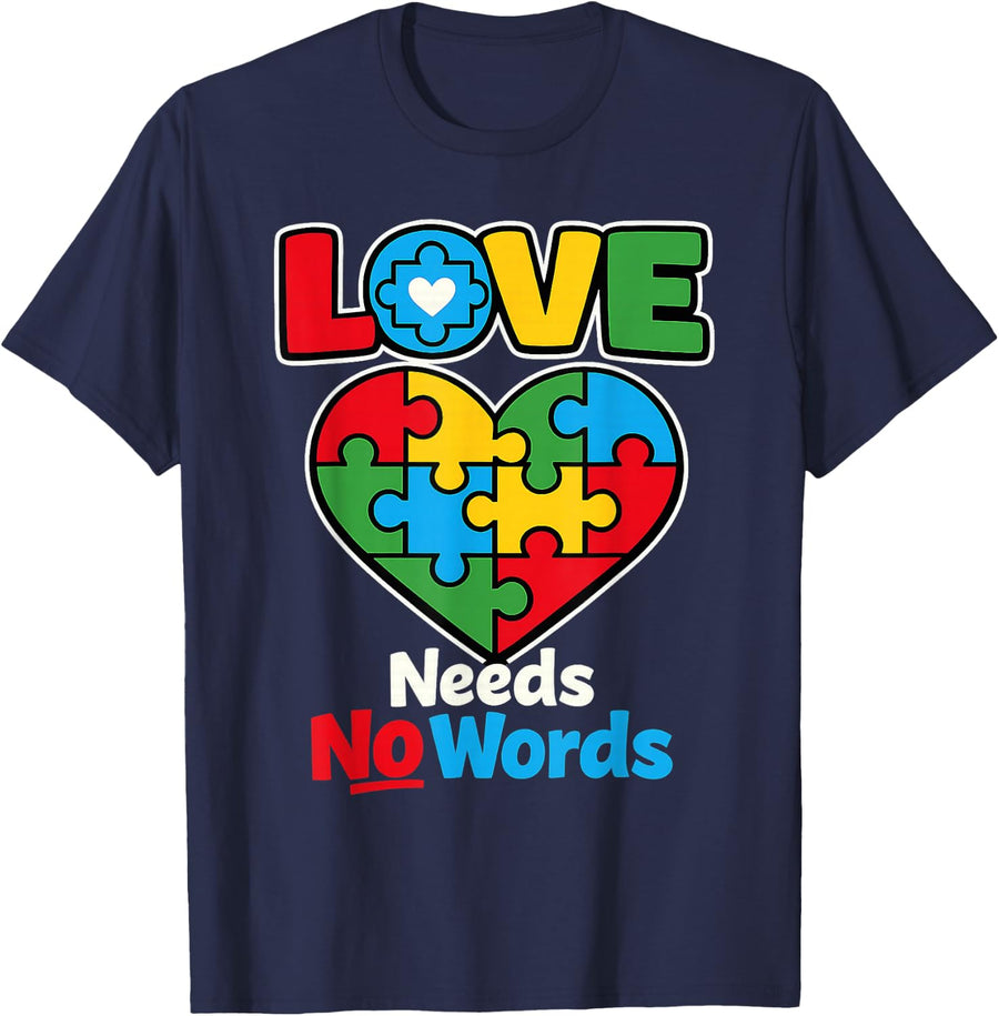 Autism Love Puzzle Needs Words Shirt Autism Awareness T-Shirt Tee for Men Women Kids - Navy Blue