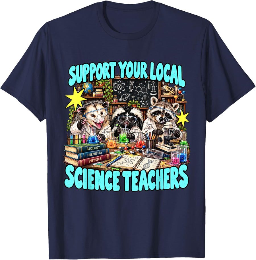 Support Your Local Science Teachers Funny Raccoon Opossum T-Shirt - Navy Blue