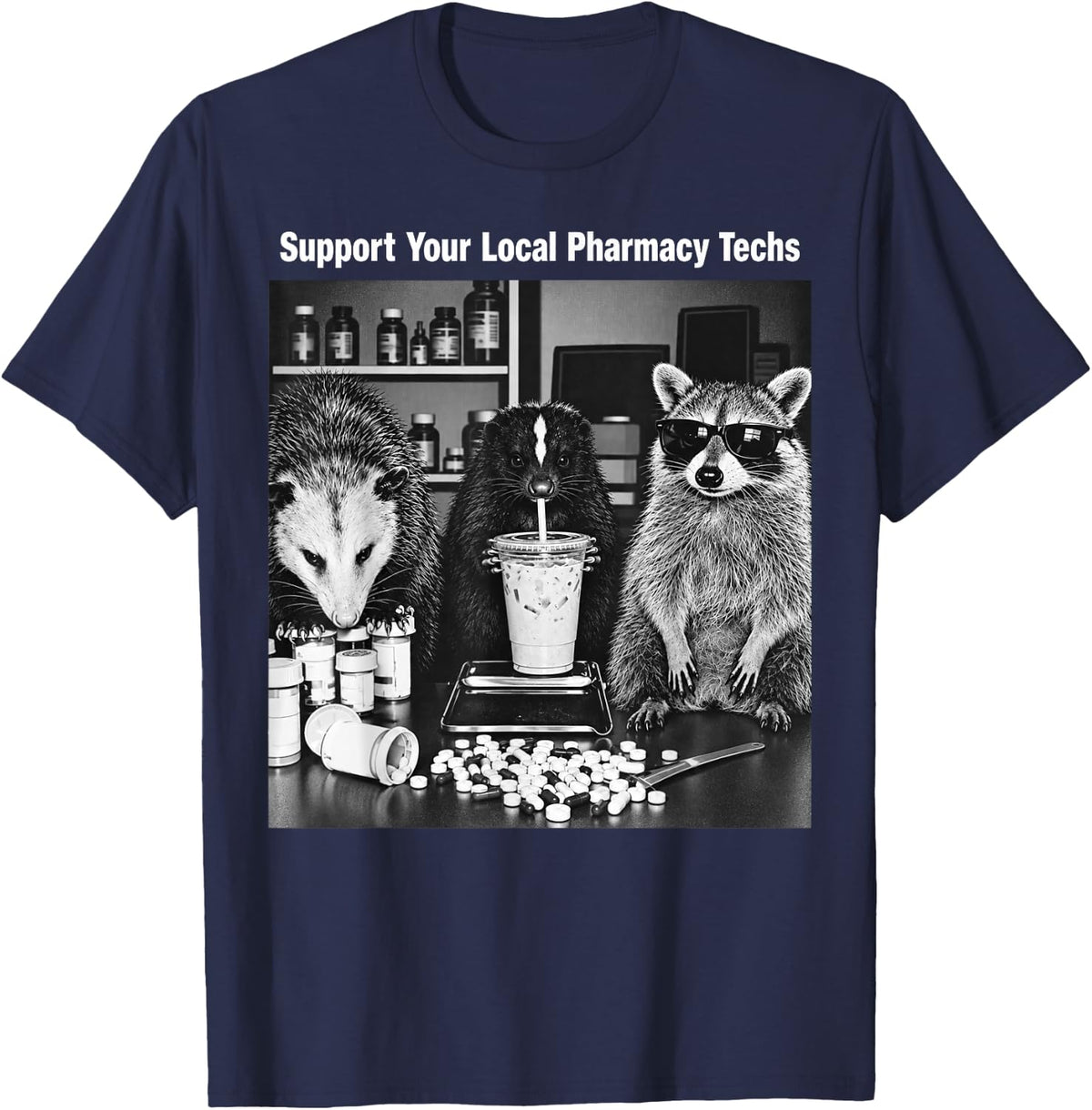 Support Your Local Pharmacy Techs Raccoon Opossum Meme T-Shirt - Navy Blue