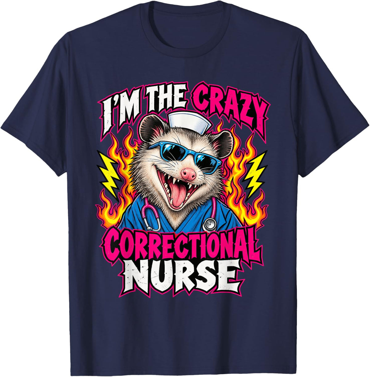 I'm the Crazy Correctional Nurse Funny Opossum T-Shirt - Navy Blue