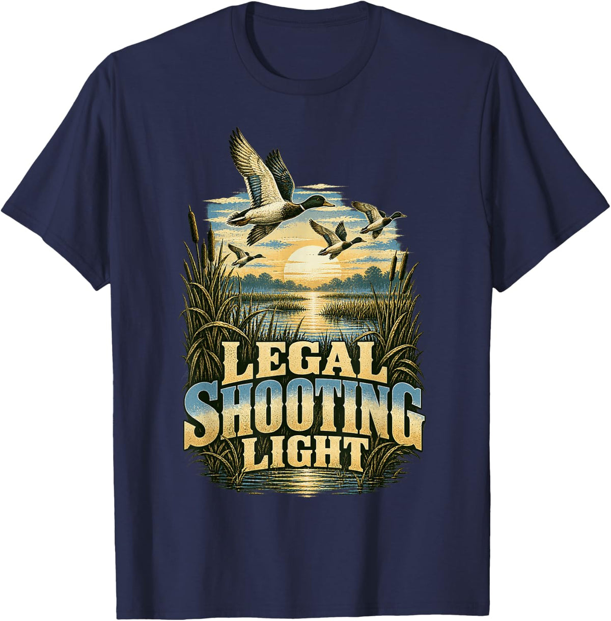 Legal Shooting Light Funny Duck Hunting T-Shirt - Navy Blue