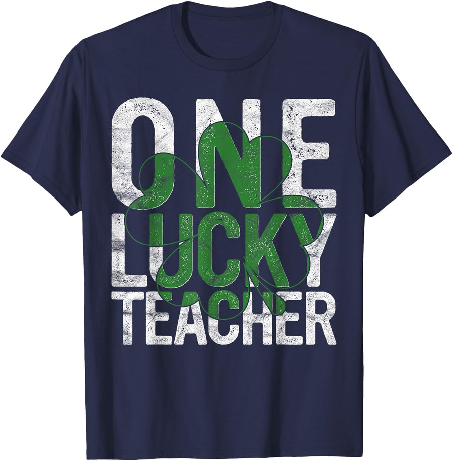 One Lucky Teacher Gift School Teaching St Patricks Day T-Shirt - Navy Blue