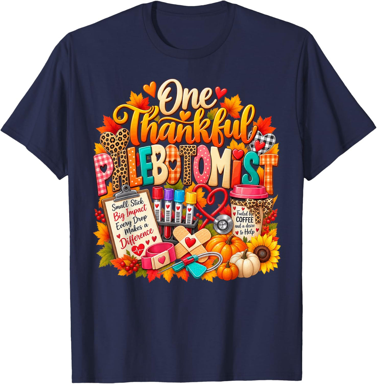 Phlebotomist Thanksgiving Fall Turkey T-Shirt - Navy Blue