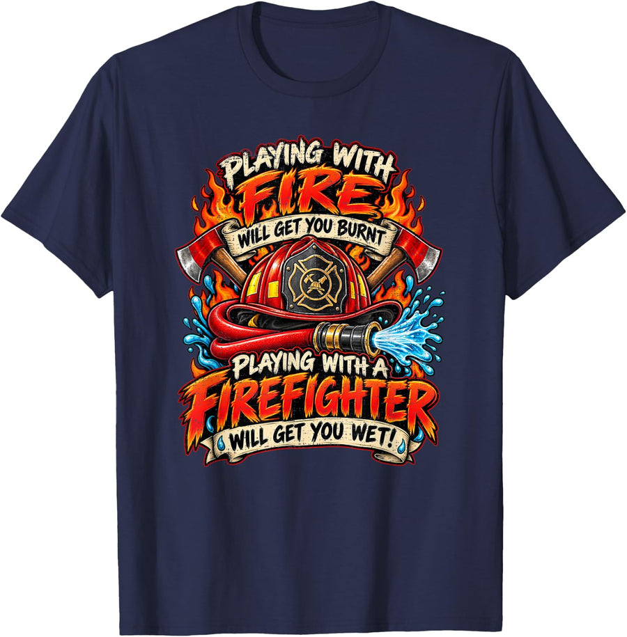 Playing with Fire Firefighter Water Hose Helmet Axes T-Shirt - Navy Blue