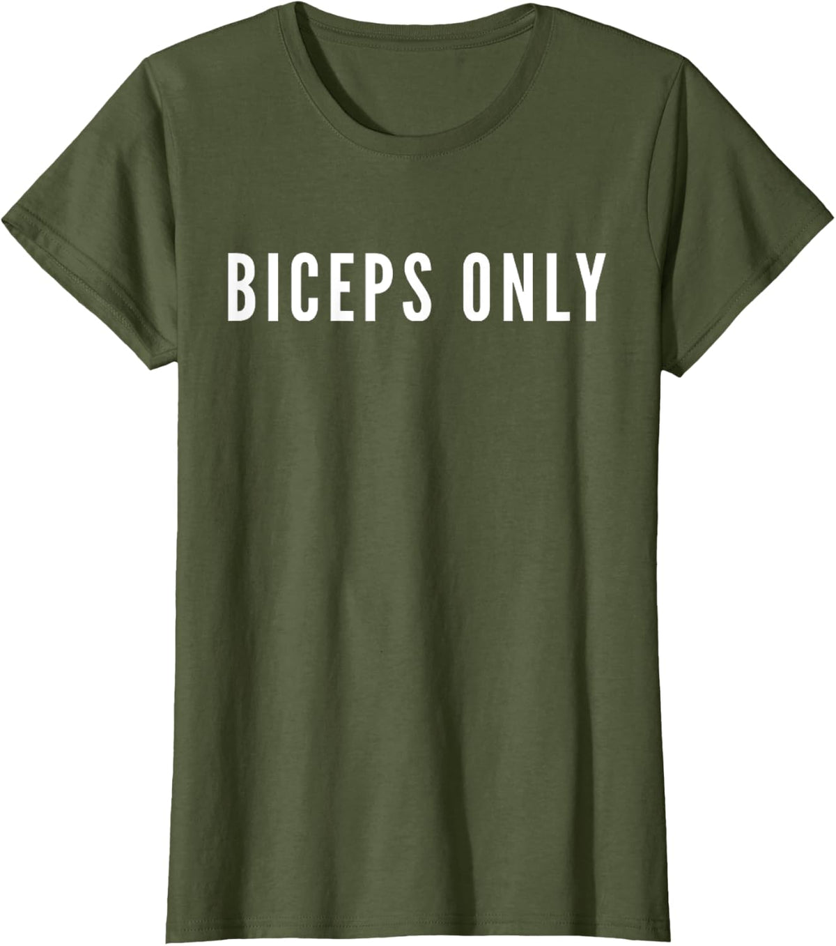 Biceps only funny bodybuilder joke T-Shirt - Olive Green
