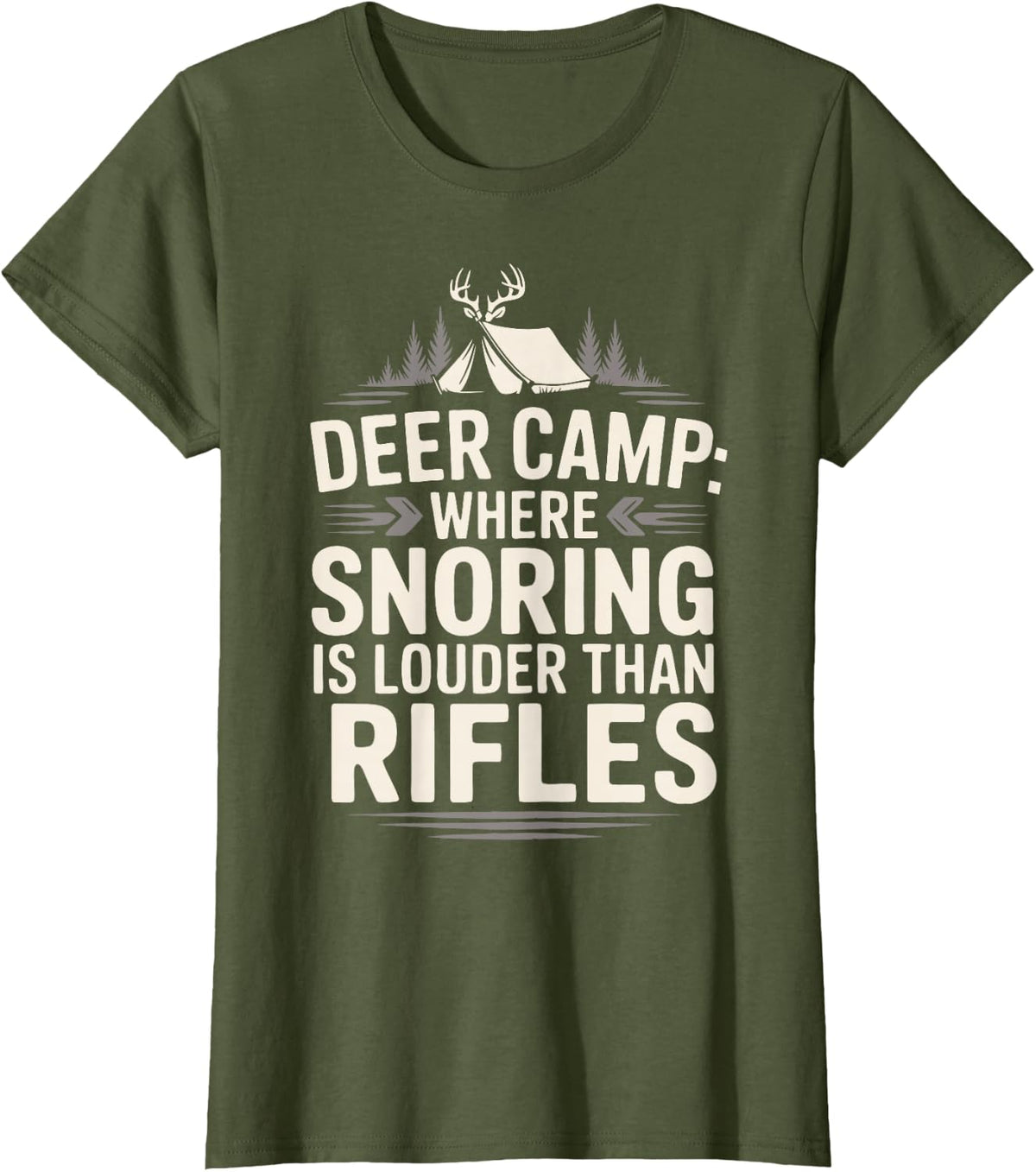 Deer Camp Hunting T-Shirt - Olive Green