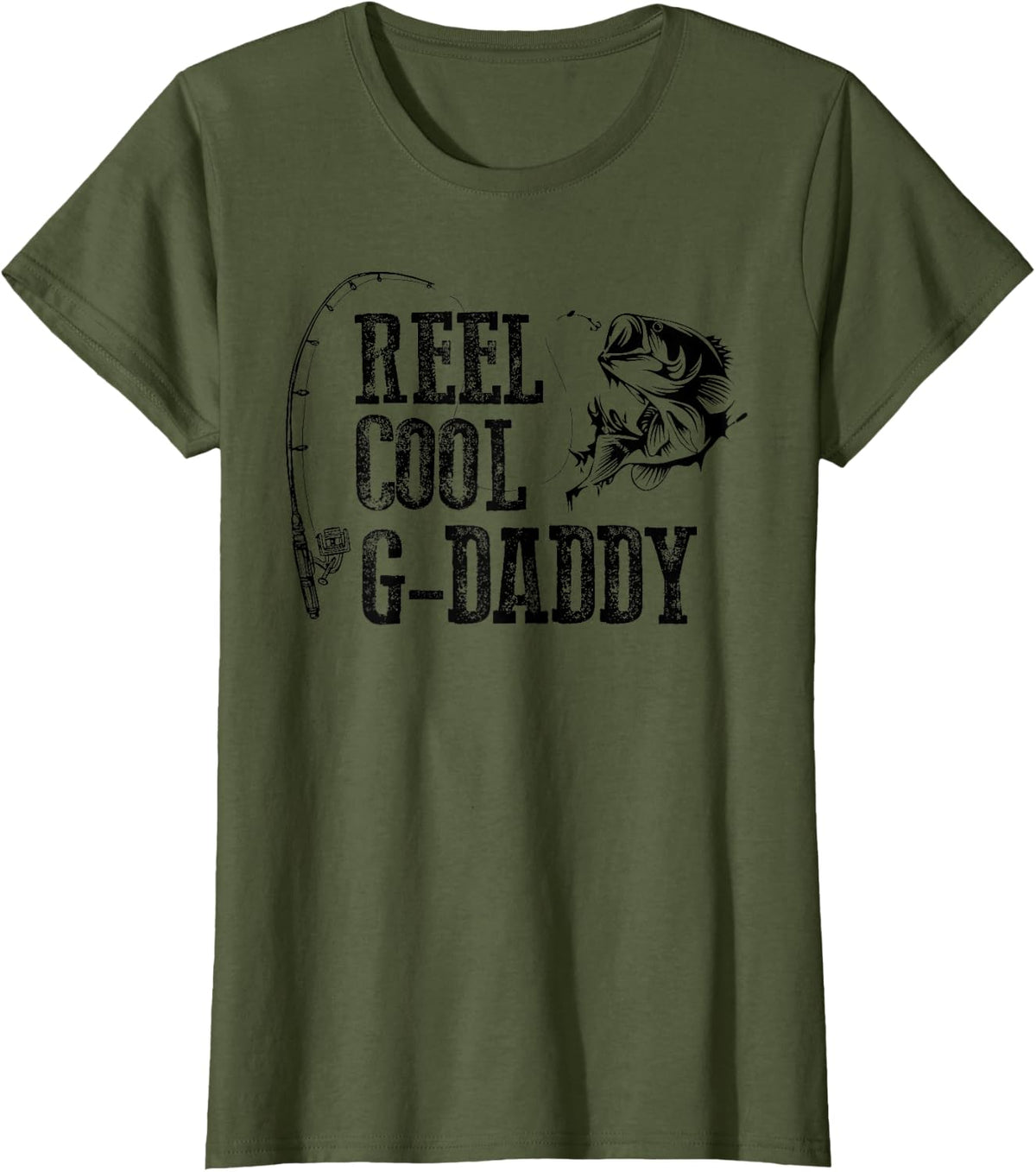 G-Daddy Fishing: Reel Cool G-Daddy Funny Design T-Shirt - Olive Green