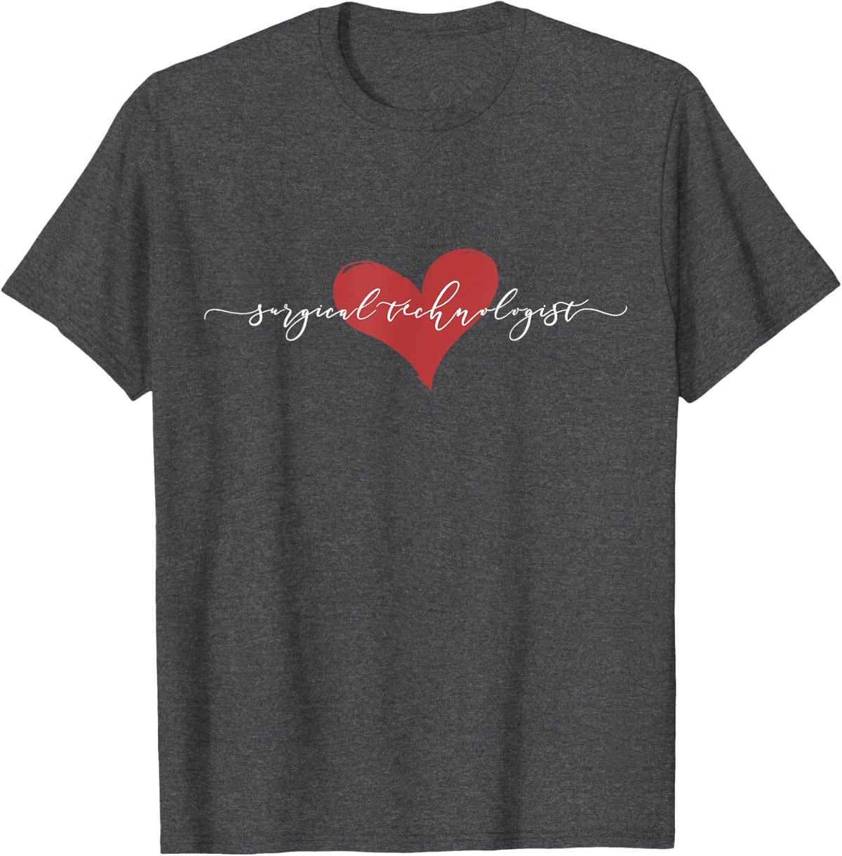Surgical Tech Gift Surgery Technologist T-Shirt - Dark Heather Grey