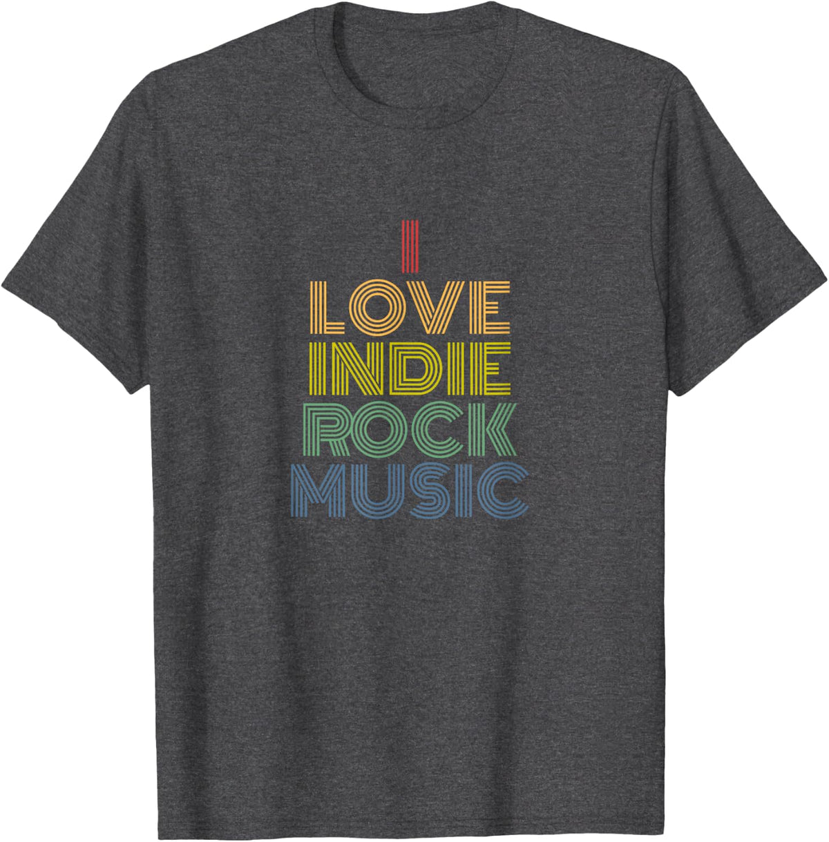 I Love Indie Rock Music Retro 70s Vintage T-Shirt - Dark Heather Grey