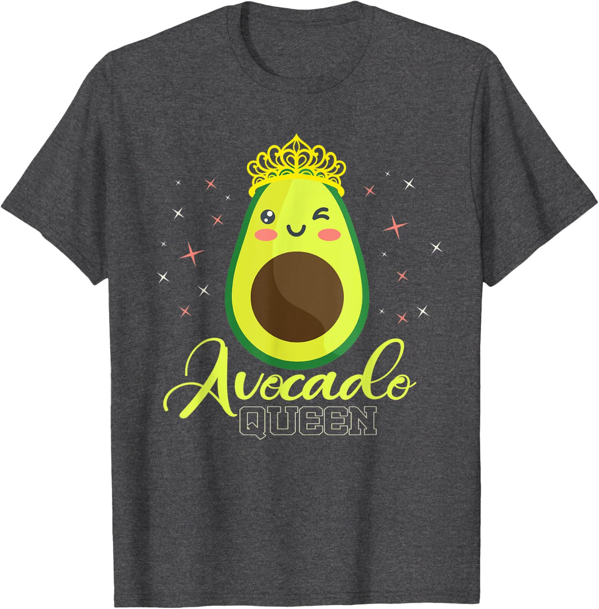 Avocado Queen Funny Sarcasm Vegan Vegetarian Lover Gift T-Shirt - Dark Heather Grey