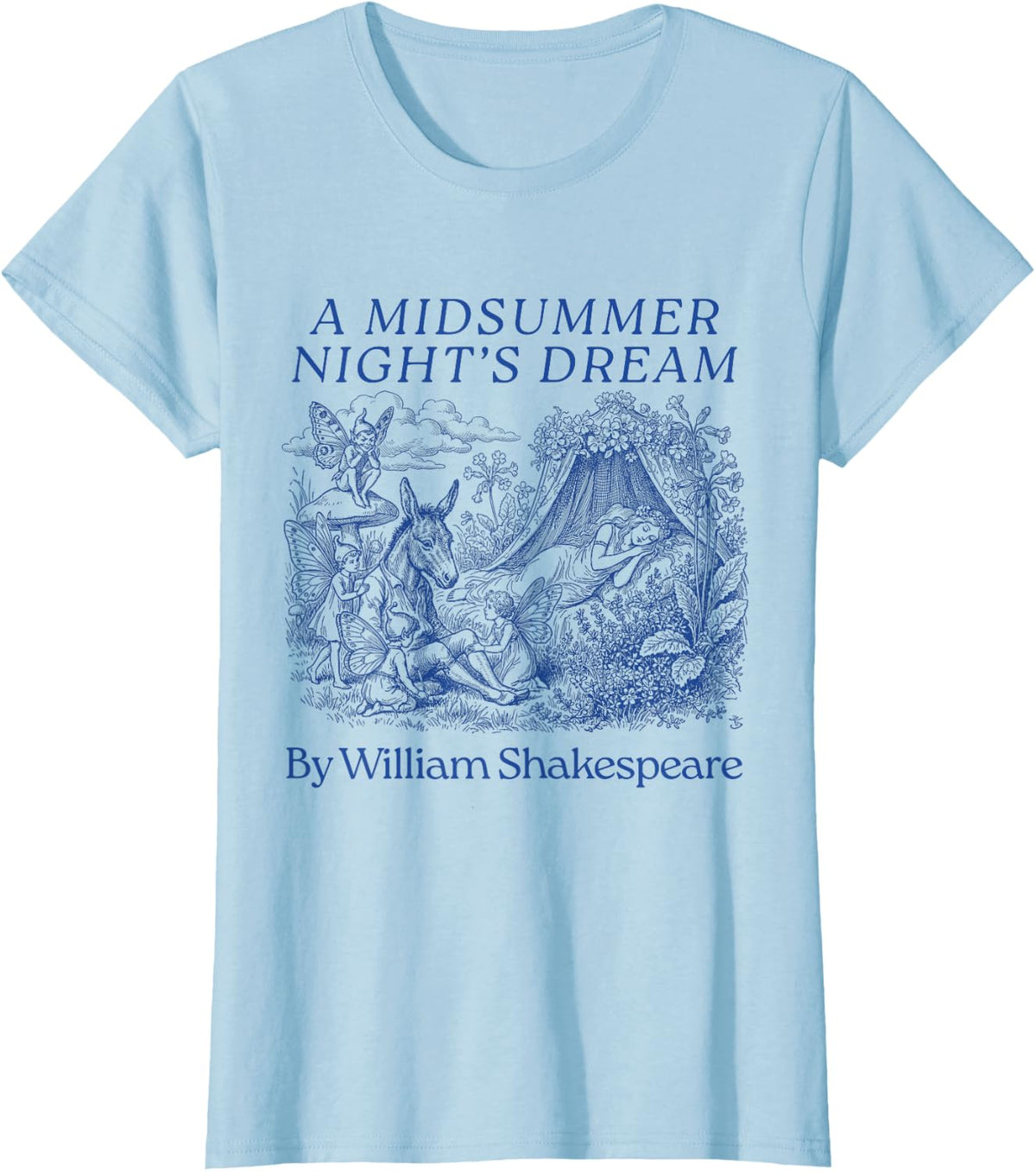 Shakespeare A Midsummer Night's Dream Cute Book Lover T-Shirt - Baby Blue