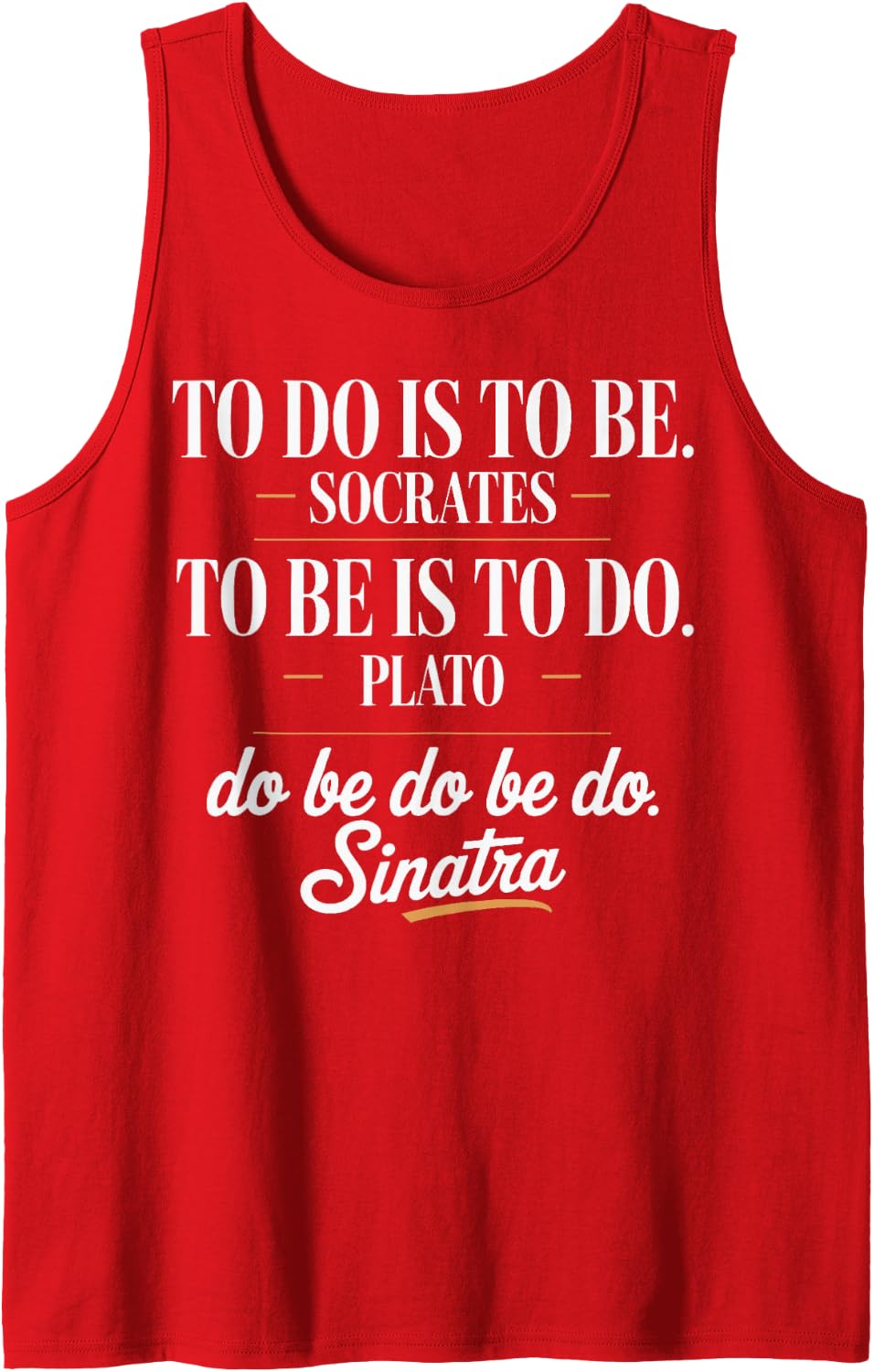 to Do is to Be Socrates Plato Funny History Philosophy Lover Tank Top - Red