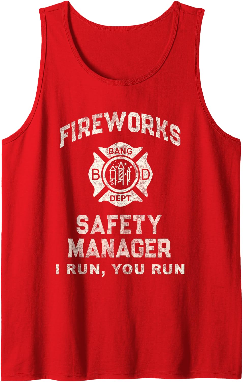 Funny FIREWORKS SAFETY MANAGER Boom Squad Director Pyro Tank Top - Red
