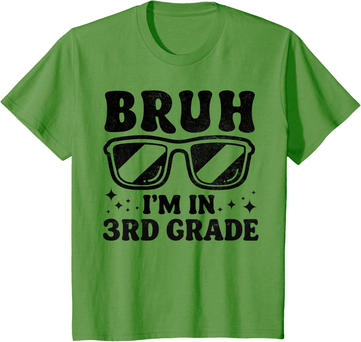 Third Grade Boy Bruh Im In 3rd Grade Student Back To School T-Shirt - Grass Green