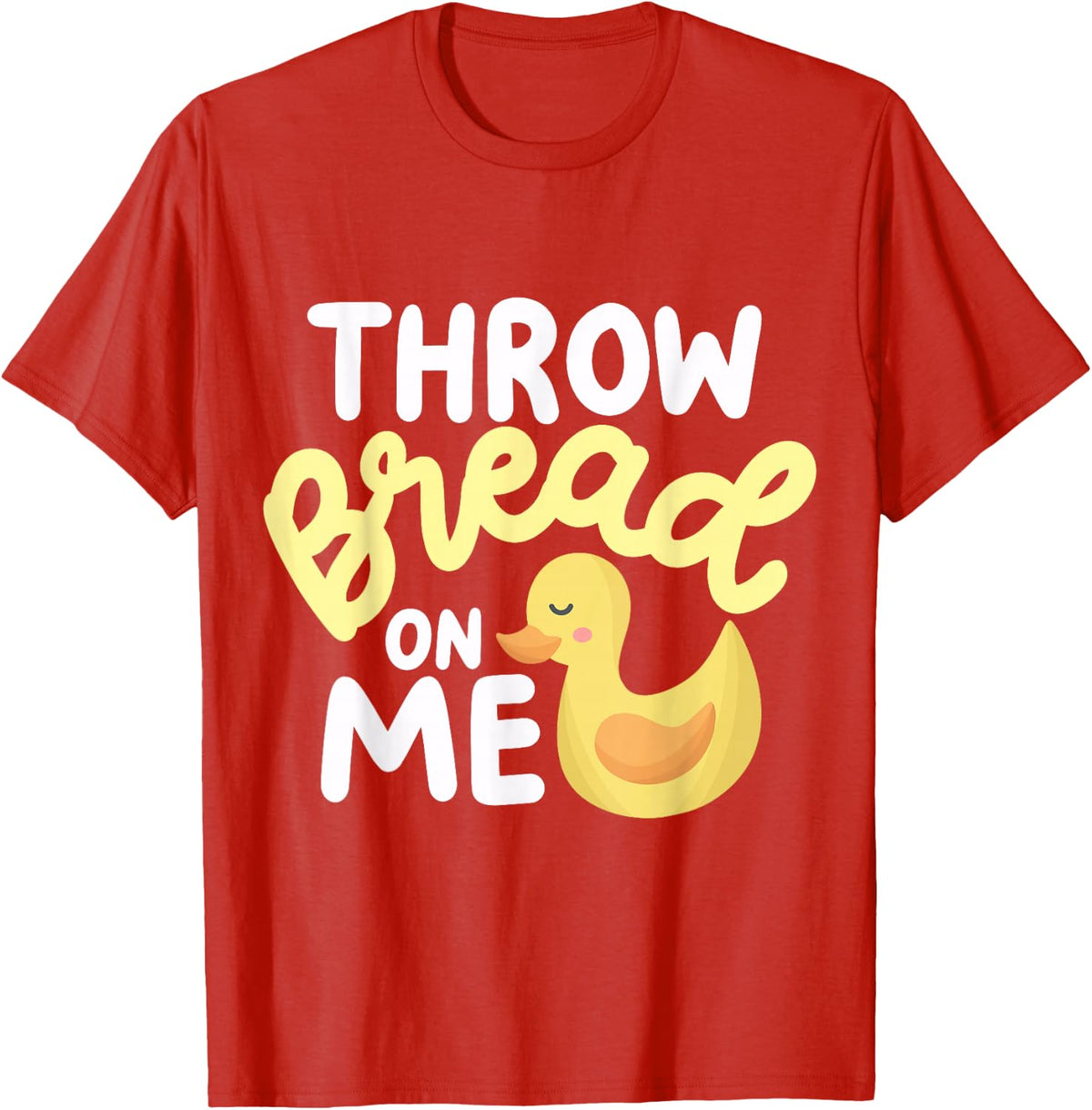 Throw Bread On Me T-Shirt - Red