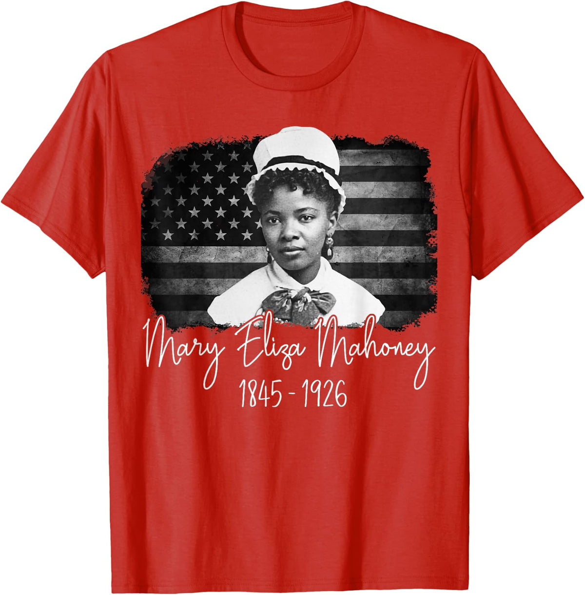 1st African American Nurse Black History Month Mary Mahoney T-Shirt Tee for Women Men - Red