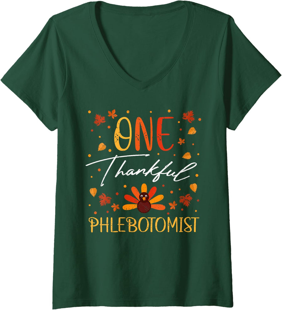 Women's One Thankful Phlebotomist Thanksgiving Vintage Fall V-Neck T-Shirt - Dark Green