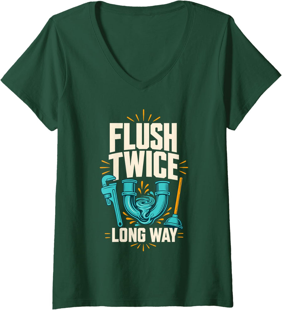 Women's Flush Twice Way Plumber Joke V-Neck T-Shirt - Dark Green