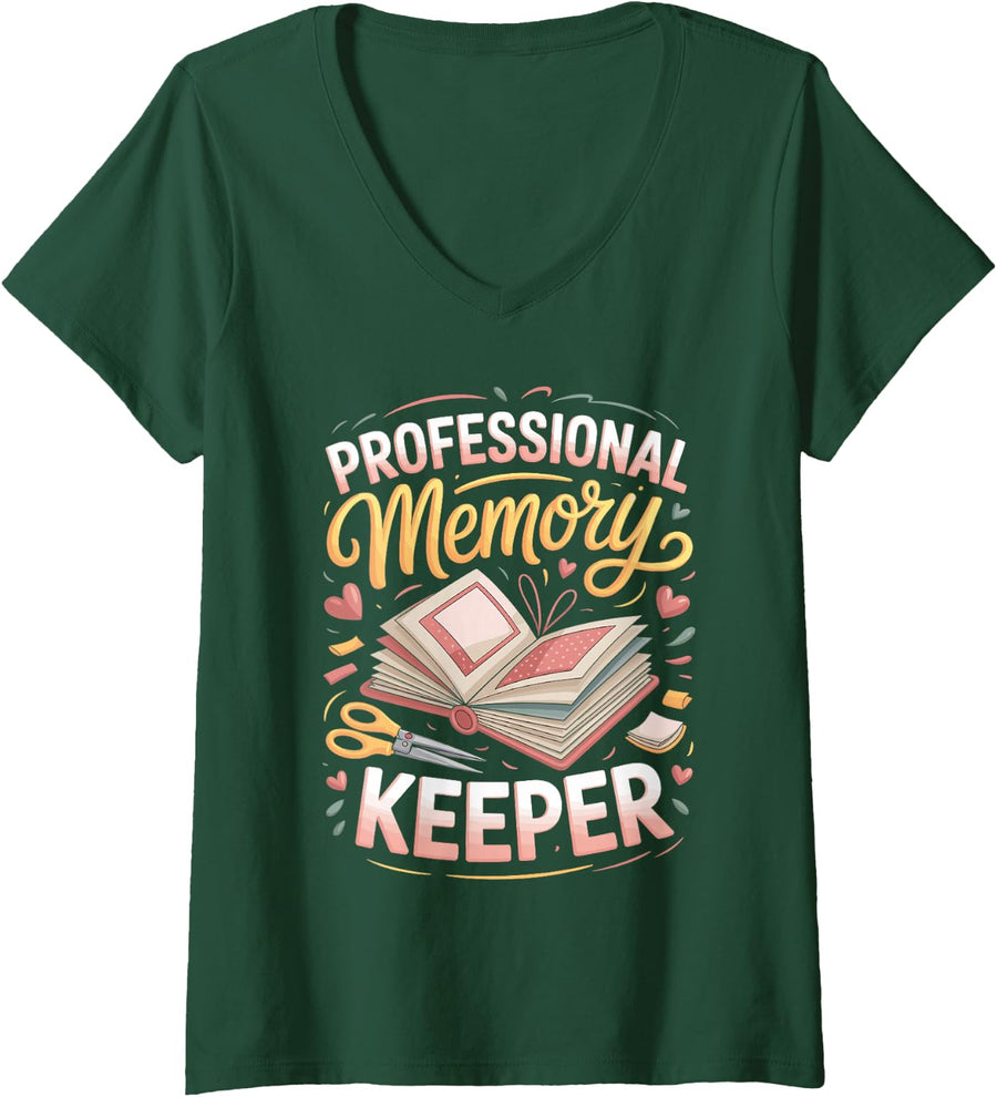 Women's Professional Memory Keeper Scrapbooking Paper Crafts V-Neck T-Shirt - Dark Green