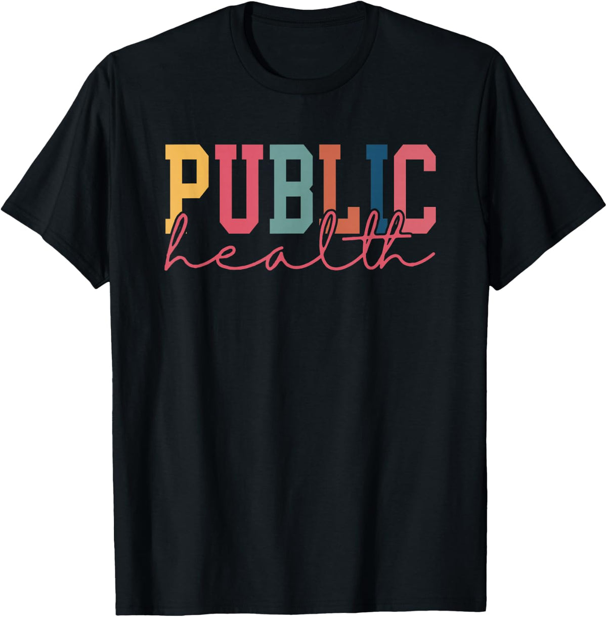 Vintage Public Health Epidemiologist Nurse Appreciation Week Tee T-Shirt For Healthcare Workers - Black