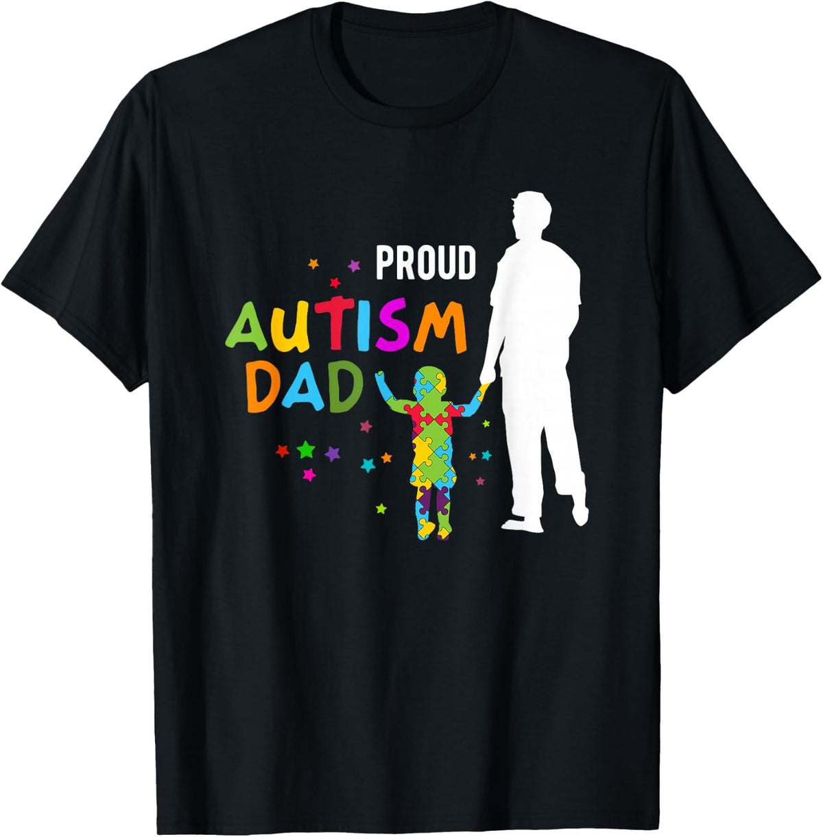 Autism Awareness Gifts for Men - Proud Autism Dad T-Shirt - Black