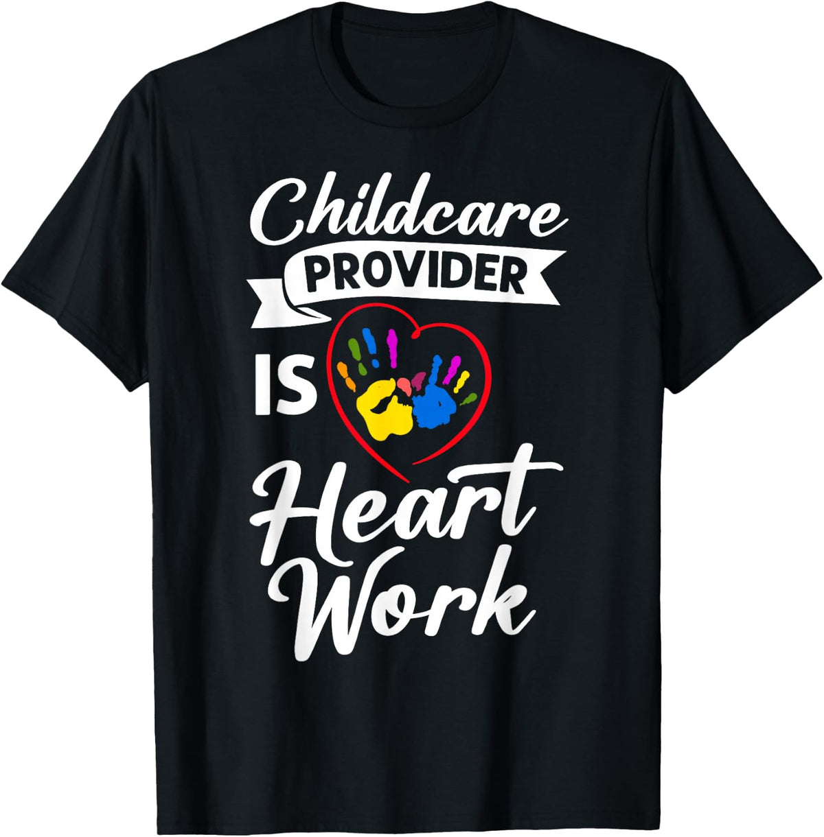 Childcare Provider Funny Kids Daycare Learning Preschooler T-Shirt - Black