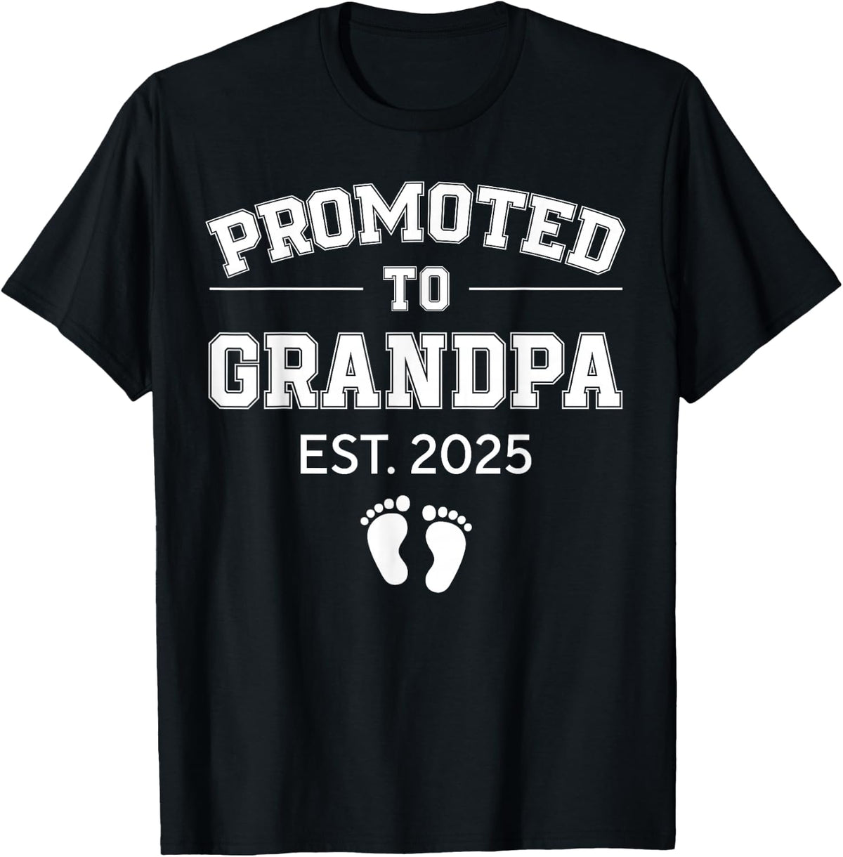 Promoted to Grandpa Est 2025 Soon to Be Grandpa Gifts Poppop T-Shirt - Black