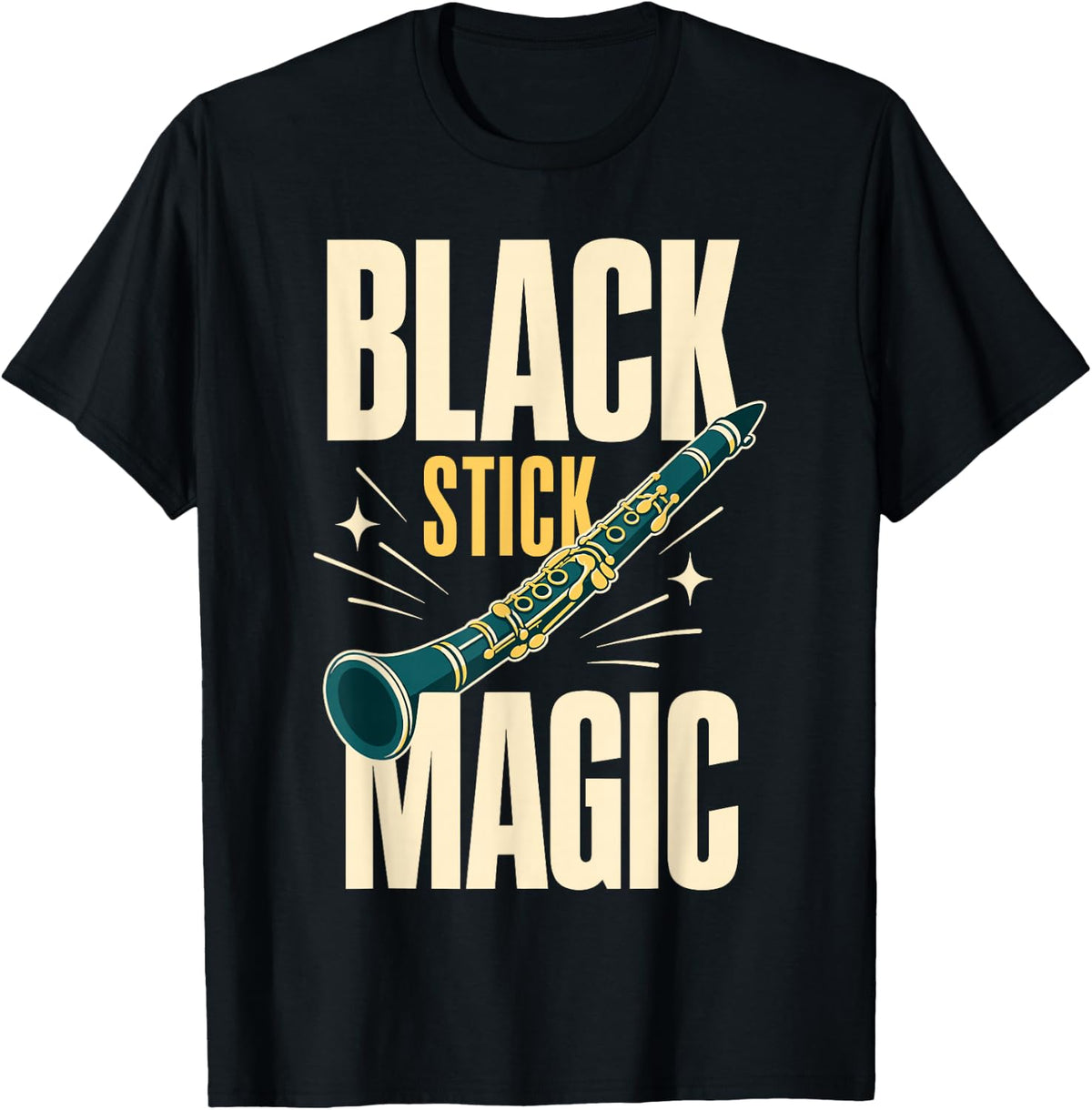 Black Stick Magic Clarinet Musician Player T-Shirt - Black
