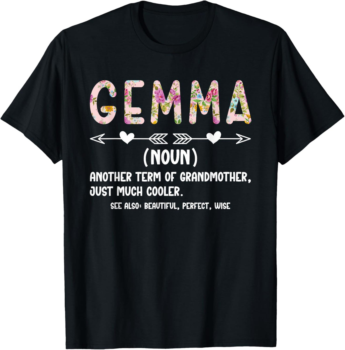 Gemma Definition Gemma Grandma Gemma Grandmother T-Shirt - Black