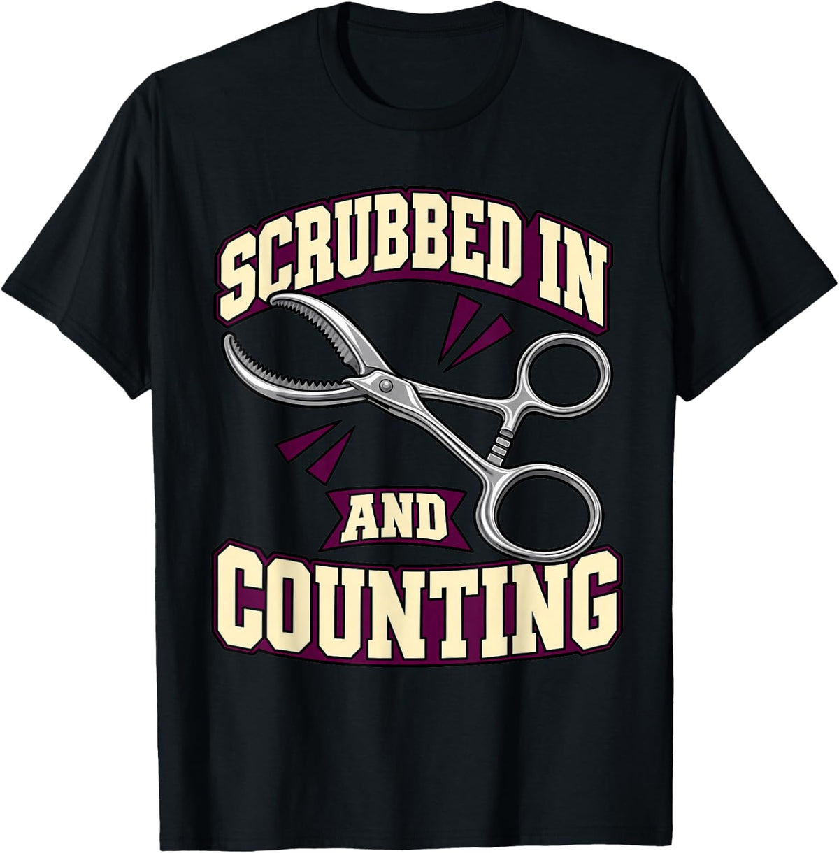 Surgical Tech Scrubbed in and Counting Operating Room Fans T-Shirt - Black