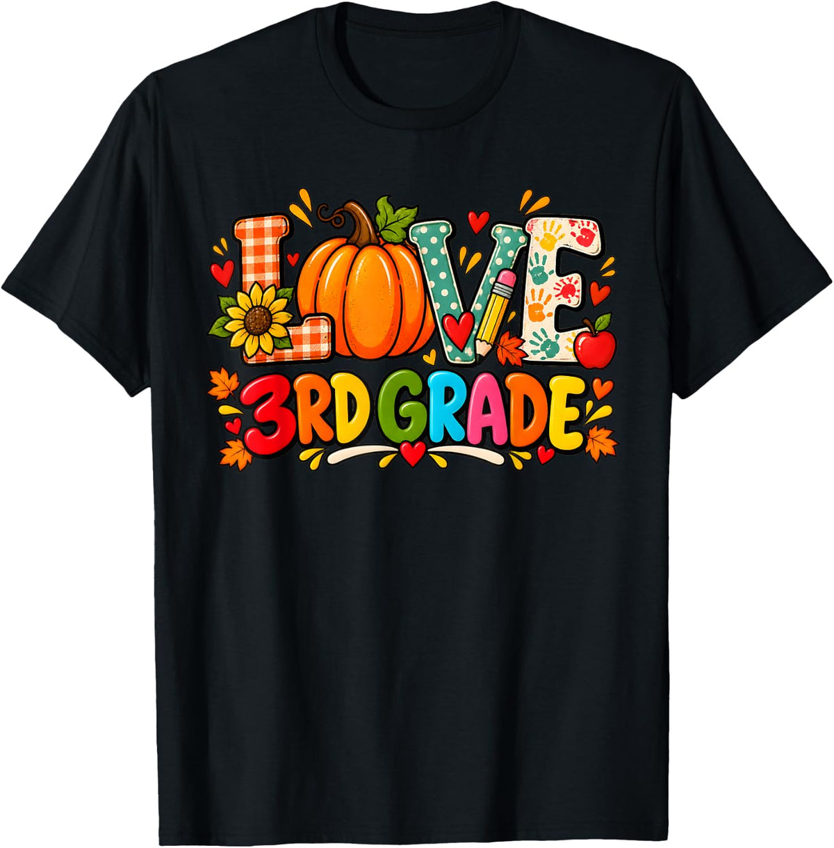 Love 3rd Grade Teacher Women Men Happy Fall Thanksgiving T-Shirt - Black